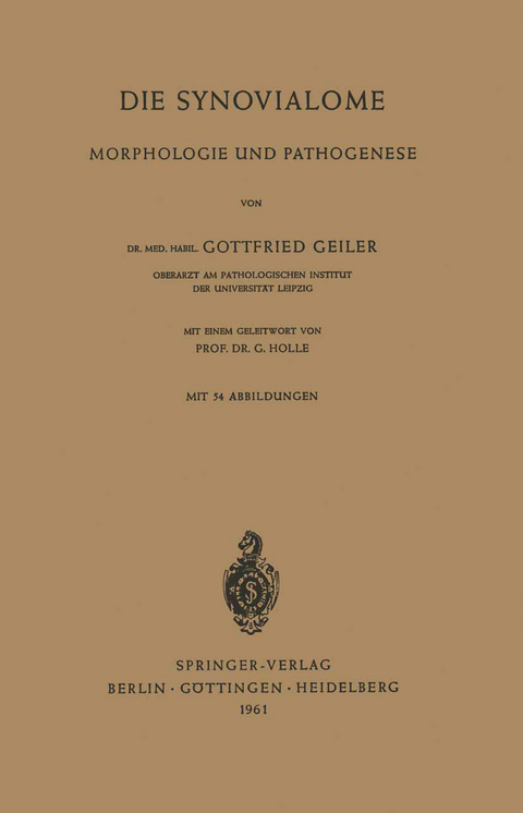 Die Synovialome - Gottfried Geiler
