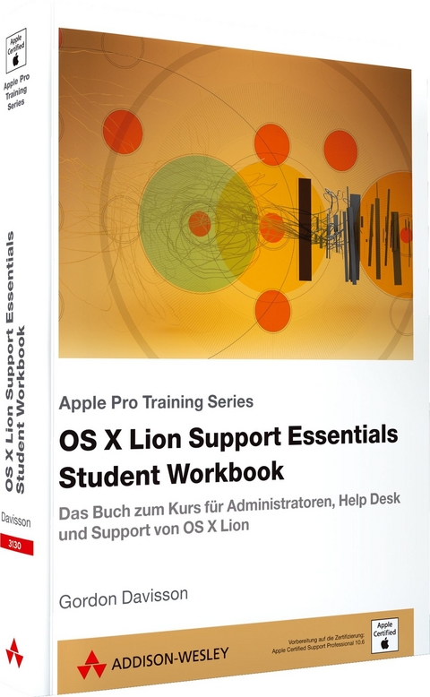 OS X Lion Support Essentials Student Workbook - Gordon Davisson