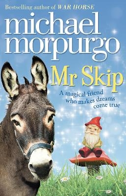 Mr Skip - Michael Morpurgo
