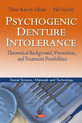 Psychogenic Denture Intolerance