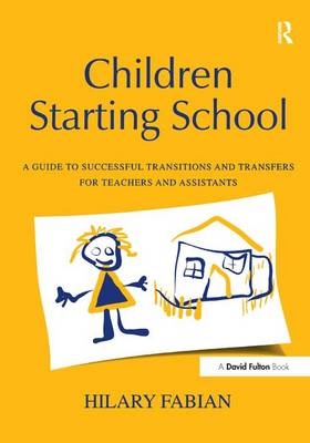 Children Starting School - Hilary Fabian