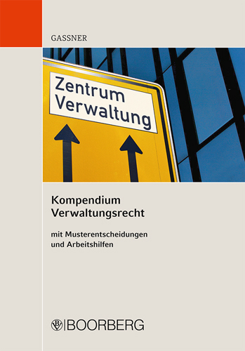 Kompendium Verwaltungsrecht - Kathi Gassner