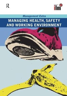 Managing Health, Safety and Working Environment Revised Edition -  Elearn