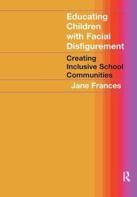 Educating Children with Facial Disfigurement