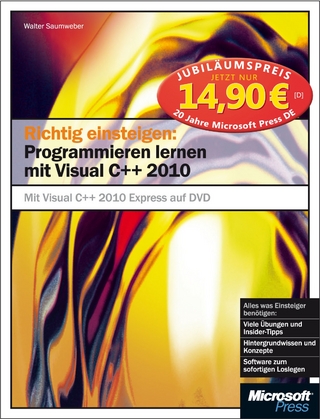 Richtig einsteigen: Programmieren lernen mit Visual C++ 2010