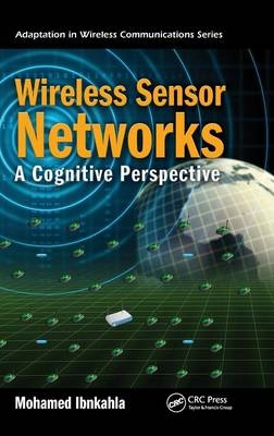 Wireless Sensor Networks - Mohamed Ibnkahla