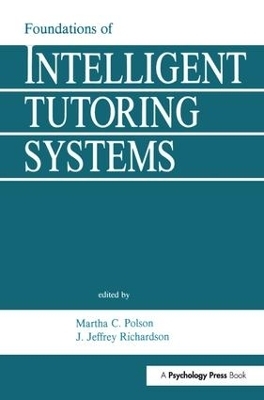 Foundations of Intelligent Tutoring Systems