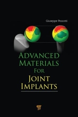 Advanced Materials for Joint Implants - Giuseppe Pezzotti