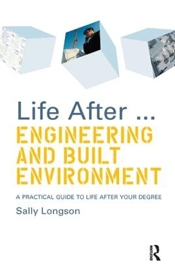 Life After...Engineering and Built Environment