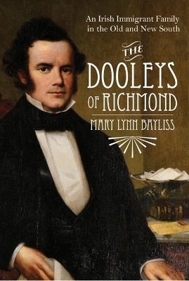 The Dooleys of Richmond - Mary Lynn Bayliss