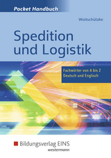 Pocket-Handbuch Spedition und Logistik - Woitschützke, Claus-Peter