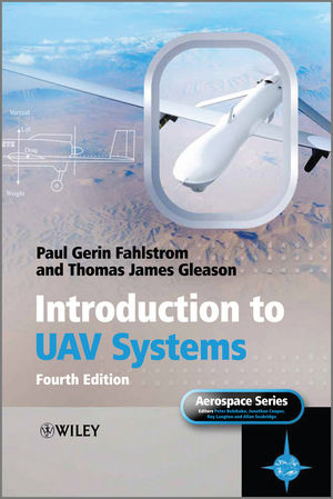 Introduction to UAV Systems - Paul G. Fahlstrom, Thomas J. Gleason