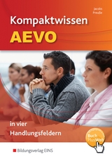 Kompaktwissen AEVO / Kompaktwissen AEVO in vier Handlungsfeldern - Michael Preuße, Peter Jacobs