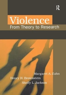 Violence - Margaret Zahn, Henry Brownstein, Shelly Jackson