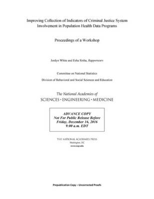 Improving Collection of Indicators of Criminal Justice System Involvement in Population Health Data Programs