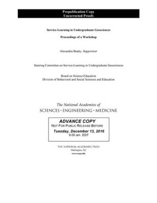 Service-Learning in Undergraduate Geosciences - Engineering National Academies of Sciences  and Medicine,  Division of Behavioral and Social Sciences and Education,  Board on Science Education,  Steering Committee on Service-Learning in Undergraduate Geosciences