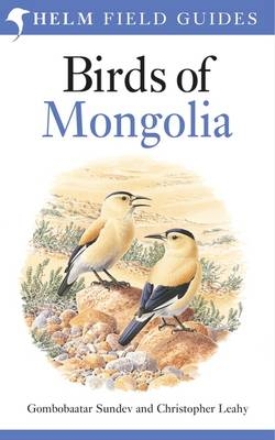 Birds of Mongolia - Sundev Gombobaatar, Christopher W. Leahy