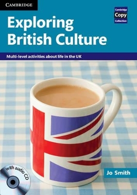 Exploring British Culture with Audio CD - Jo Smith