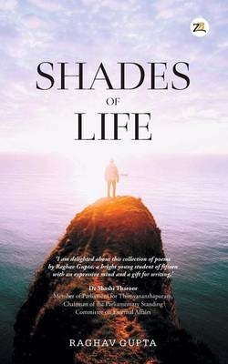 Shades of Life - Raghav Gupta