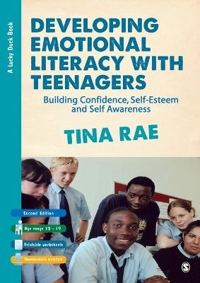 Developing Emotional Literacy with Teenagers - Tina Rae