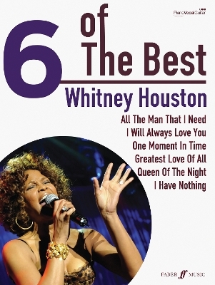 6 Of The Best: Whitney Houston - 