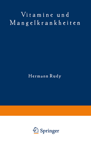 Vitamine und Mangelkrankheiten