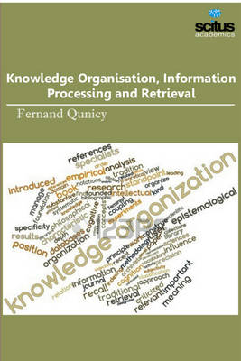 Knowledge Organisation, Information Processing and Retrieval - 