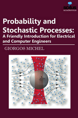 Probability & Stochastic Processes - Giorgos Michel