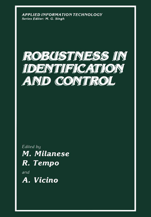 Robustness in Identification and Control - 