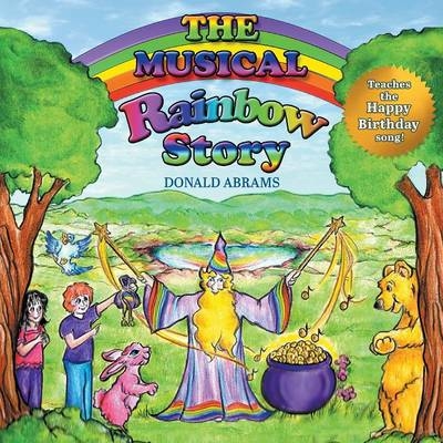 The Musical Rainbow Story - Donald Abrams