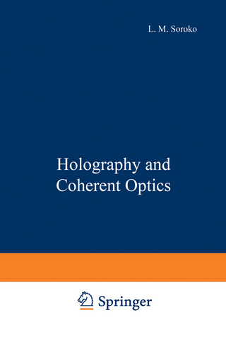 Holography and Coherent Optics