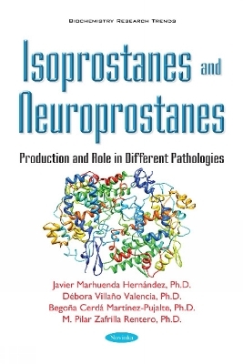 Isoprostanes & Neuroprostanes -  Javier Marhuenda Hernández,  Débora Villaño Valencia,  Begoña Cerdá,  Pilar Zafrilla Rentero
