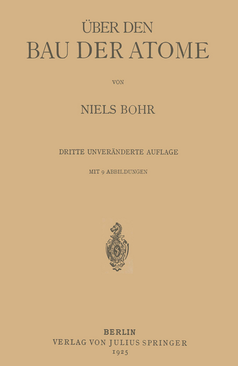 &Uuml;ber den Bau der Atome - Niels Bohr