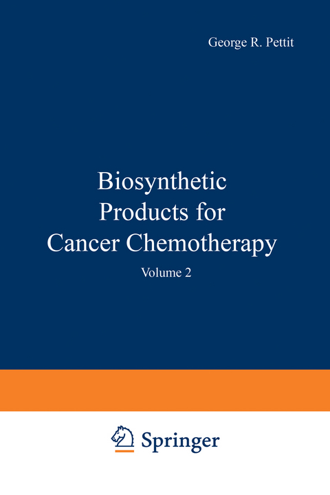 Biosynthetic Products for Cancer Chemotherapy - 