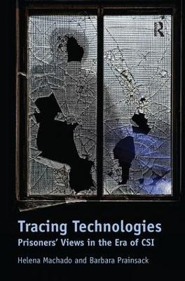 Tracing Technologies - Helena Machado, Barbara Prainsack