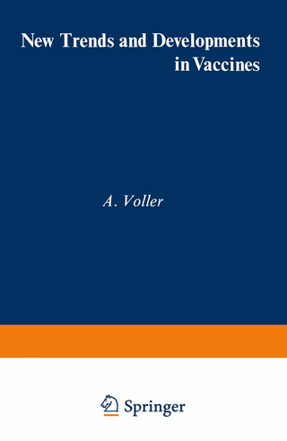 New Trends and Developments in Vaccines
