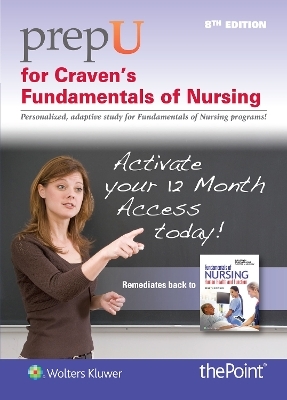 PrepU for Craven's Fundamentals of Nursing