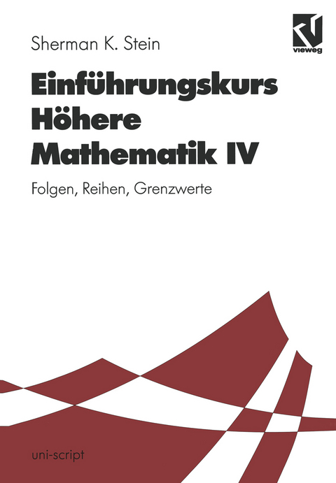 Einführungskurs Höhere Mathematik - Sherman K. Stein