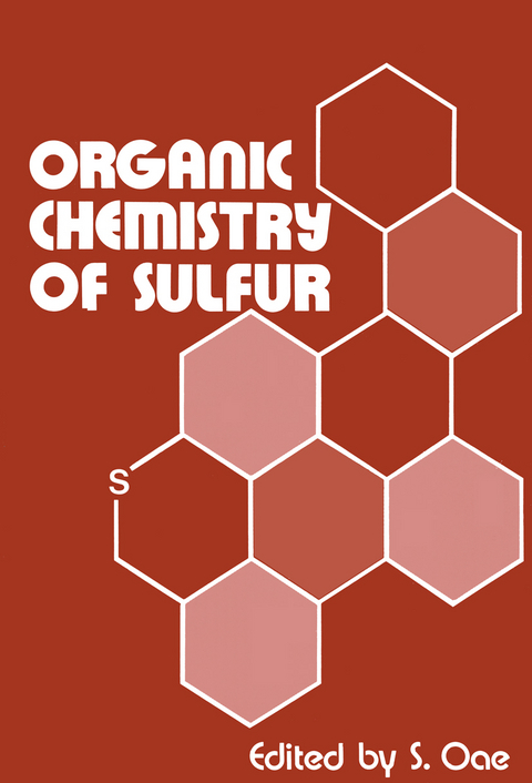 Organic Chemistry of Sulfur - S. Oae