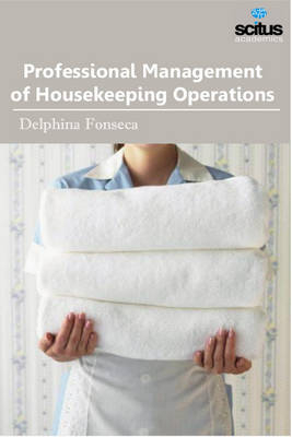 Professional Management of Housekeeping Operations