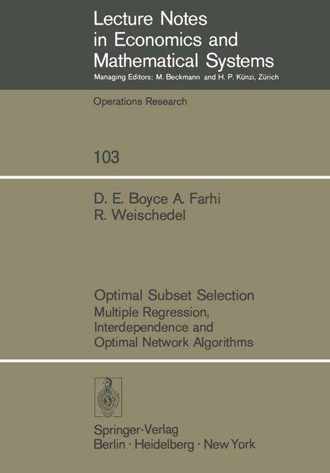 Optimal Subset Selection - David Boyce, A. Farhi, R. Weischedel