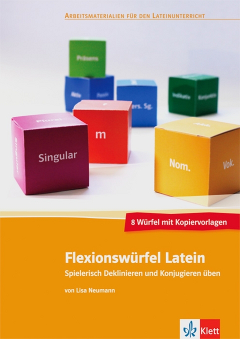 Flexionsw&uuml;rfel Latein - Lisa Neumann