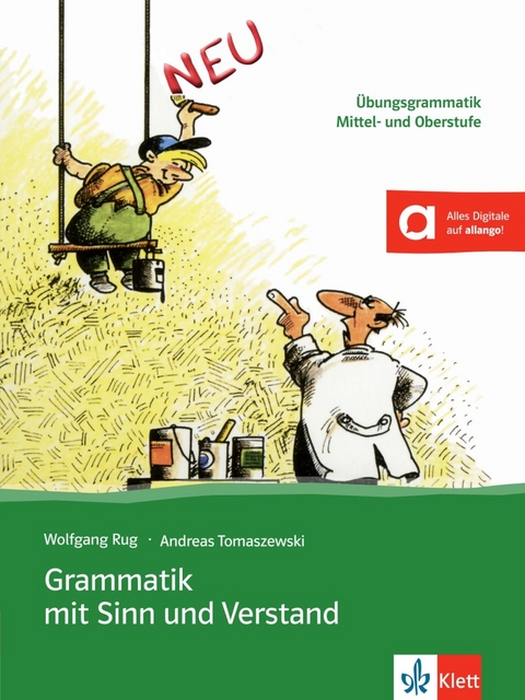 Grammatik mit Sinn und Verstand - Wolfgang Rug, Andreas Tomaszewski