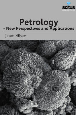 Petrology - Jason Silver