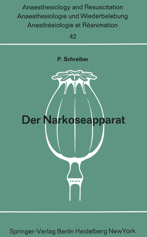 Der Narkoseapparat - Peter Schreiber