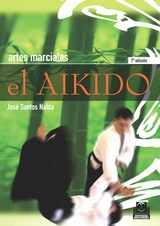 El aikido - Jos&eacute; Santos Nalda