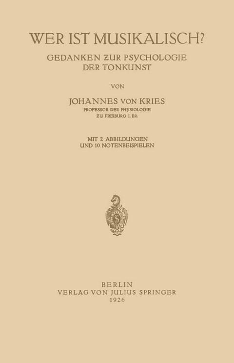Wer ist Musikalisch? - Johannes von Kries