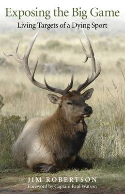 Exposing the Big Game – Living Targets of a Dying Sport