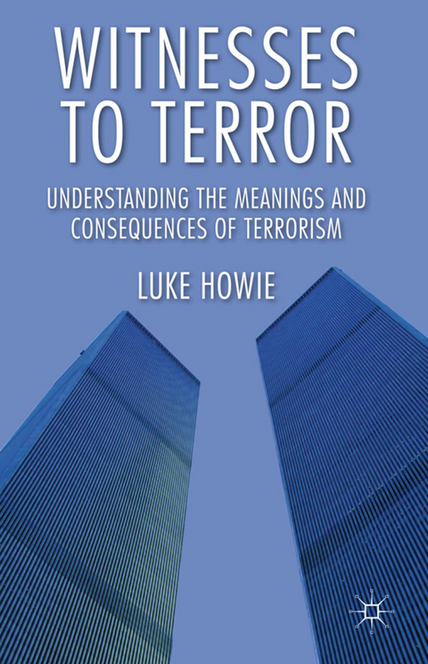 Witnesses to Terror - L. Howie