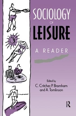 Sociology of Leisure - P. Bramham, C. Critcher, A. Tomlinson